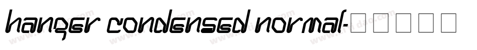 Hanger Condensed Normal字体转换